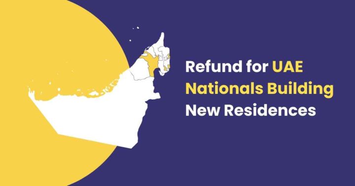 An this graphical image depicting a refund for UAE Nationals Building New Residences