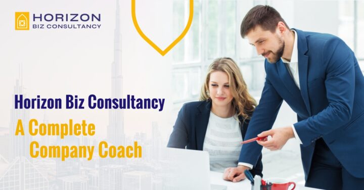 Horizon Biz Consultancy - A Complete Company Coach in Dubai