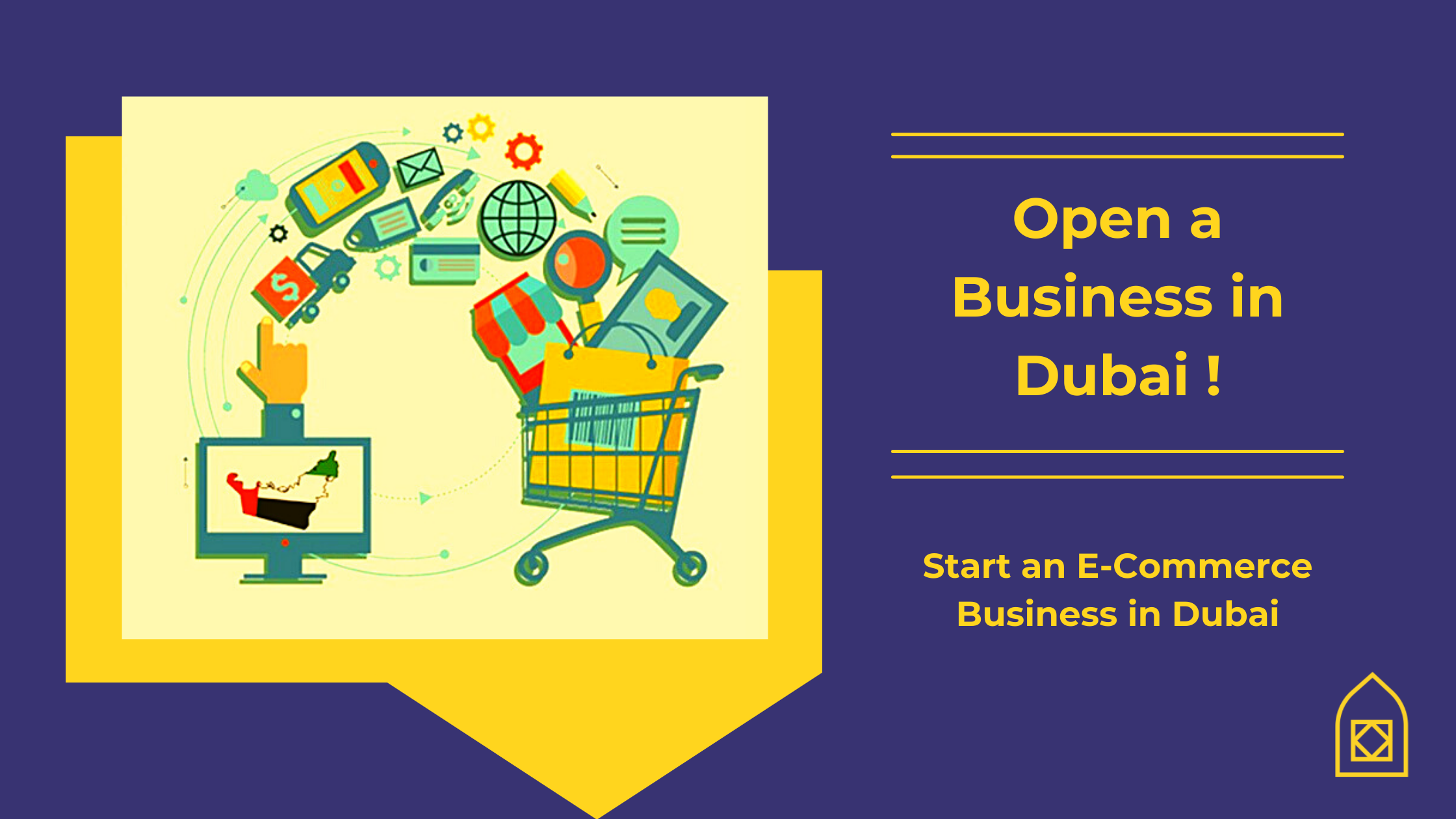 Open a business in Dubai- Start E-commerce in Dubai