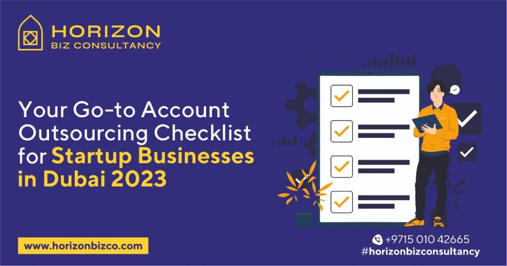 Your Go To Account Outsourcing Checklist For Startup Businesses