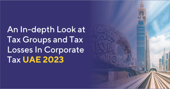 Tax Losses In Corporate Tax UAE 2023