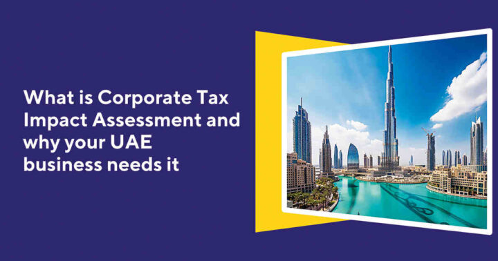 Corporate Tax Impact Assessment uae