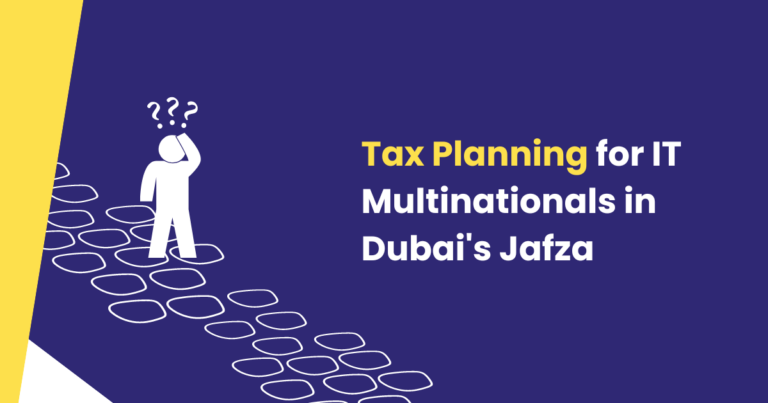 Graphical representation of tax planning for IT Multinationals in Dubai