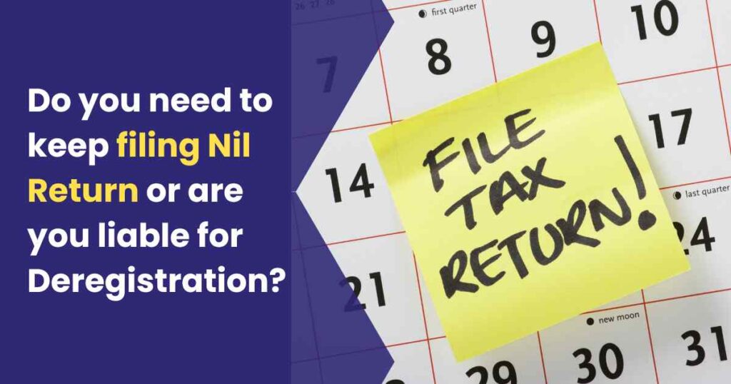 An image depicting about a need to keep filling nil return or liable for deregistration in UAE Tax VAT