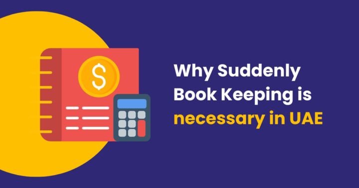 An image showing about Book Keeping is Necessary in UAE