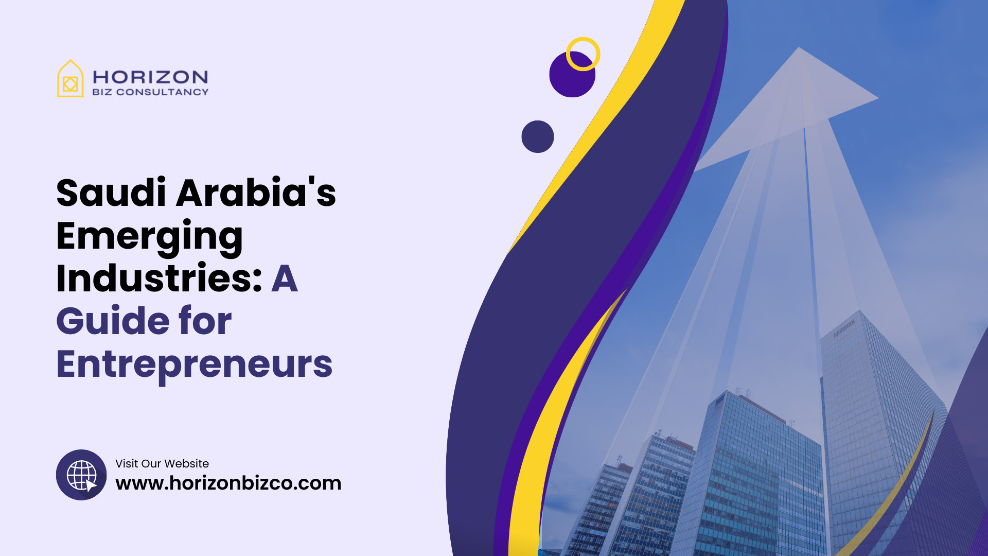 Saudi Arabia's Emerging Industries A Guide for Entrepreneurs